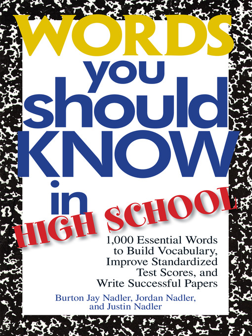 Title details for Words You Should Know In High School by Burton Jay Nadler - Wait list